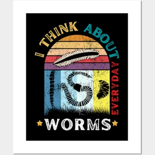 Vintage Retro I Think About Worms Every Day Posters and Art